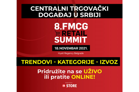 Centralni trgovački događaj u Srbiji: Osmi In store FMCG samit i uživo i on-line